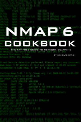 Nicholas Marsh - Nmap 6 Cookbook: The Fat-Free Guide to Network Security Scanning