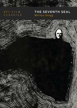 Melvyn Bragg - The Seventh Seal