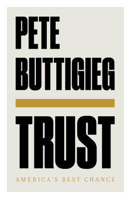 Pete Buttigieg - Trust