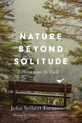 John Seibert Farnsworth - Nature Beyond Solitude