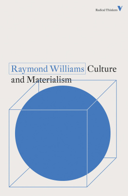 Raymond Williams Culture and Materialism