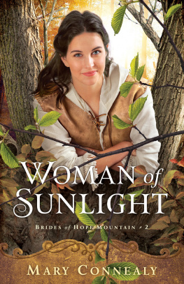 Mary Connealy - Woman of Sunlight