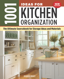 Joseph R. Provey - 1001 Ideas for Kitchen Organization, New Edition