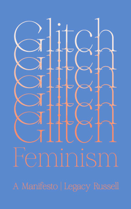 Legacy Russell - Glitch Feminism: A Manifesto