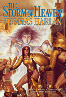 Thomas Harlan - The Storm of Heaven