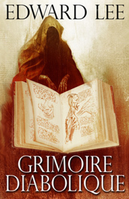 Edward Lee Grimoire Diabolique