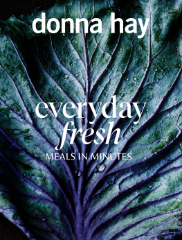 Donna Hay - Everyday Fresh: Meals in Minutes
