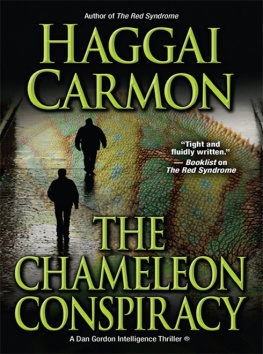 Haggai Carmon The Chameleon Conspiracy (Dan Gordon Intelligence Thriller)