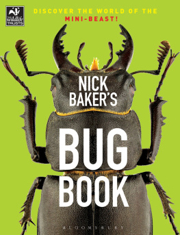 Nick Baker - Nick Bakers Bug Book