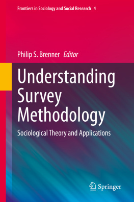 Philip S. Brenner - Understanding Survey Methodology: Sociological Theory and Applications