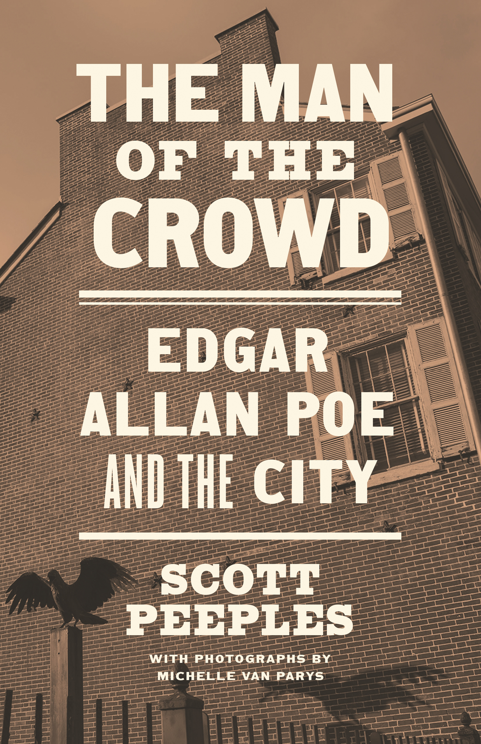 The Man of the Crowd THE MAN OF THE CROWD EDGAR ALLAN POE AND THE CITY - photo 1