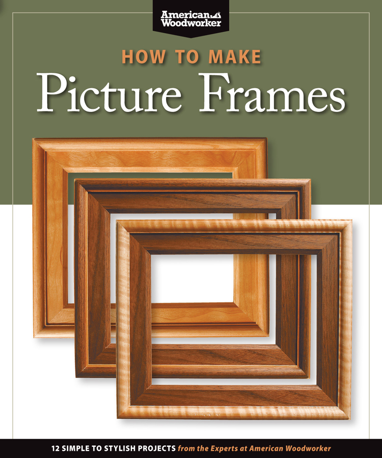 HOW TO MAKE Picture Frames HOW TO MAKE Picture Frames 12 SIMPLE TO - photo 1