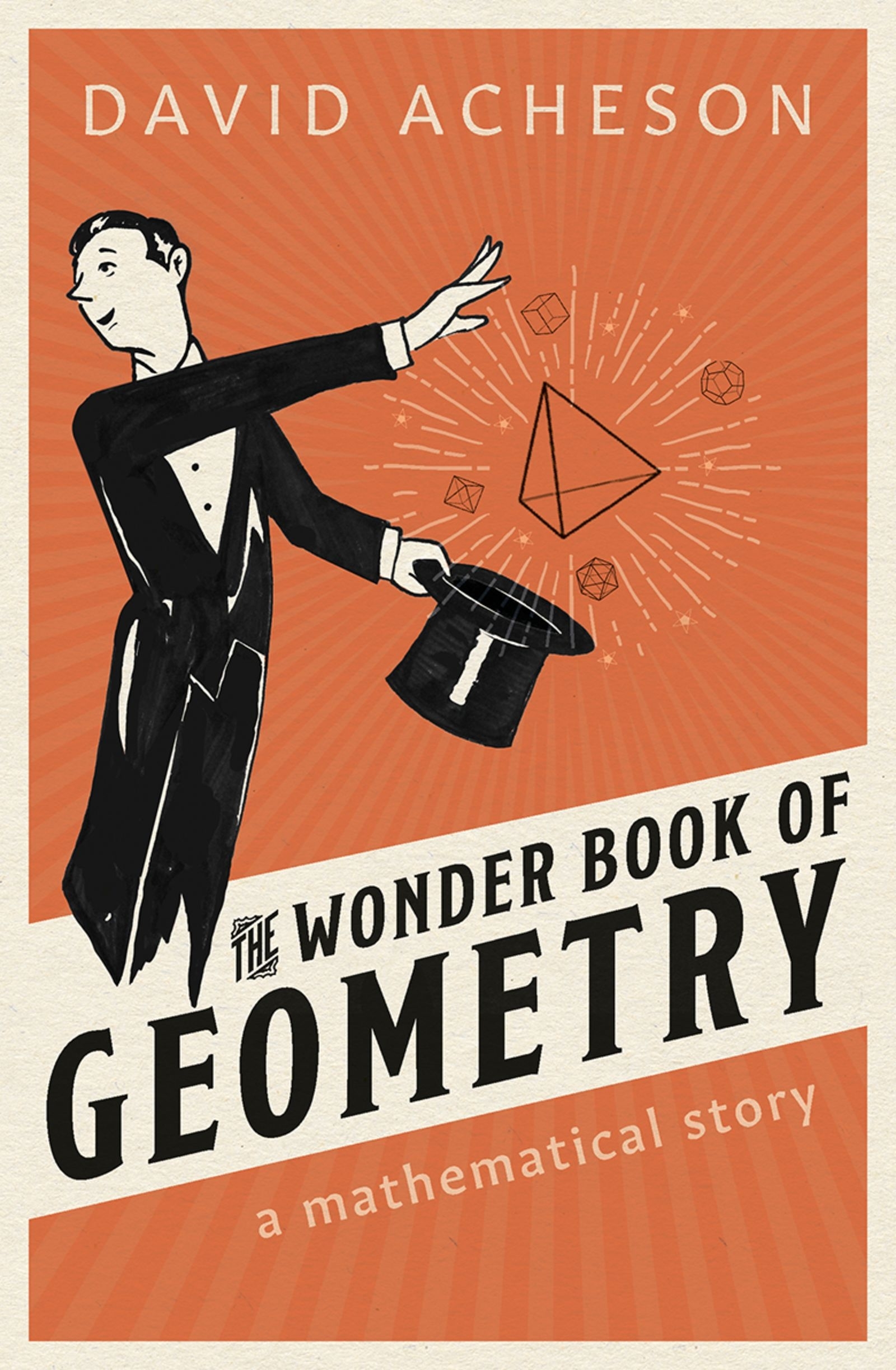 The Wonder Book of Geometry A Mathematical Story - image 1