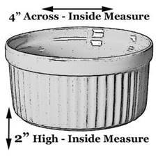 Approximate size of Ramekin should be 2 H by 4across Microwaves The - photo 5