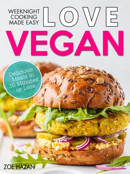 This brand new book in our Love Vegan mini-series features a host of simple but - photo 7