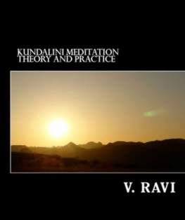 V RAVI - Kundalini Meditation Theory and Practice