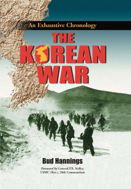 11 The Korean War ALSO BY BUD HANNINGS Forts of the United States An - photo 1