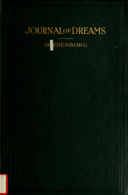 Swedenborg - Emanuel Swedenborgs Journal of dreams and spiritual experiences in the year seventeen hundred and forty-four