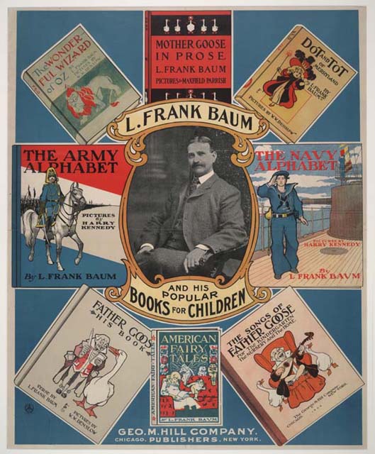 1901 promotional poster for L Frank Baums books The Wonderful Wizard of Oz - photo 15