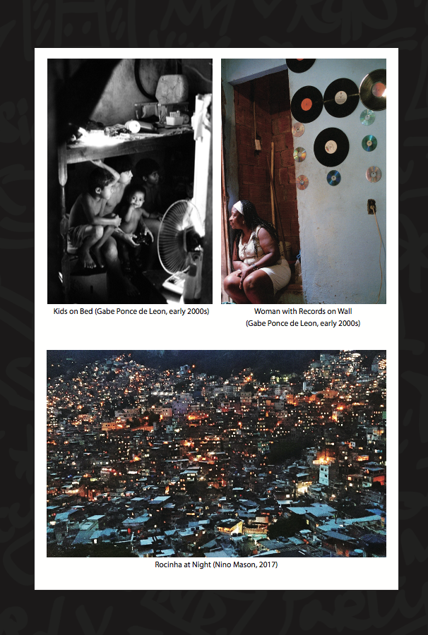 Machine Gun Voices Favelas and Utopia In Brazilian Gangster Funk - photo 5