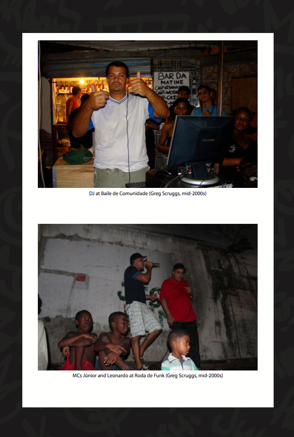 Machine Gun Voices Favelas and Utopia In Brazilian Gangster Funk - photo 14