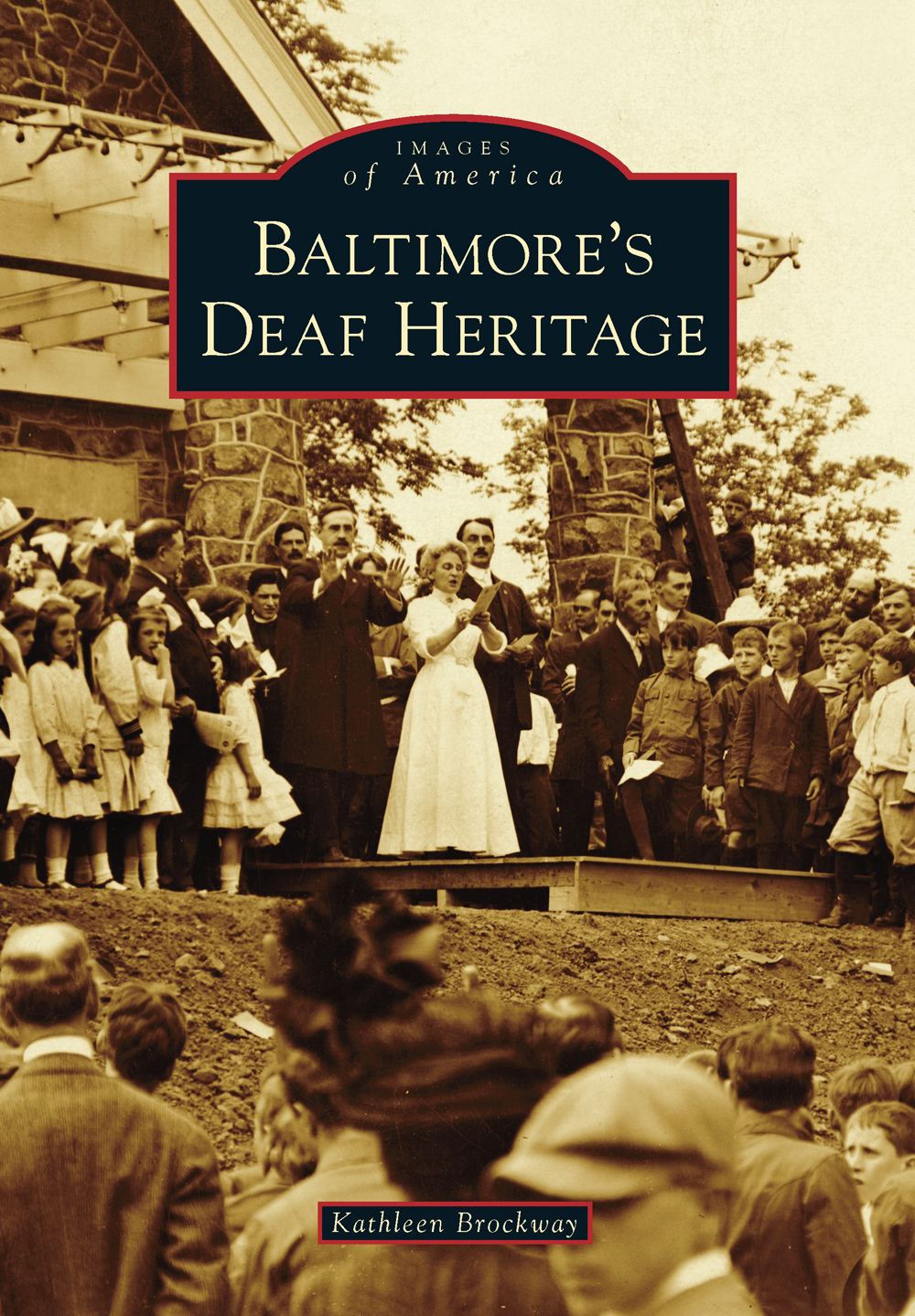 IMAGES of America BALTIMORES DEAF HERITAGE James Sullivan Wells was born - photo 1