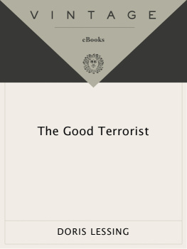 Doris May Lessing - The Good Terrorist