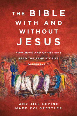 Amy-Jill Levine - The Bible With and Without Jesus