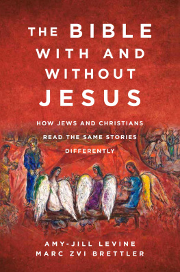 Amy-Jill Levine The Bible With and Without Jesus