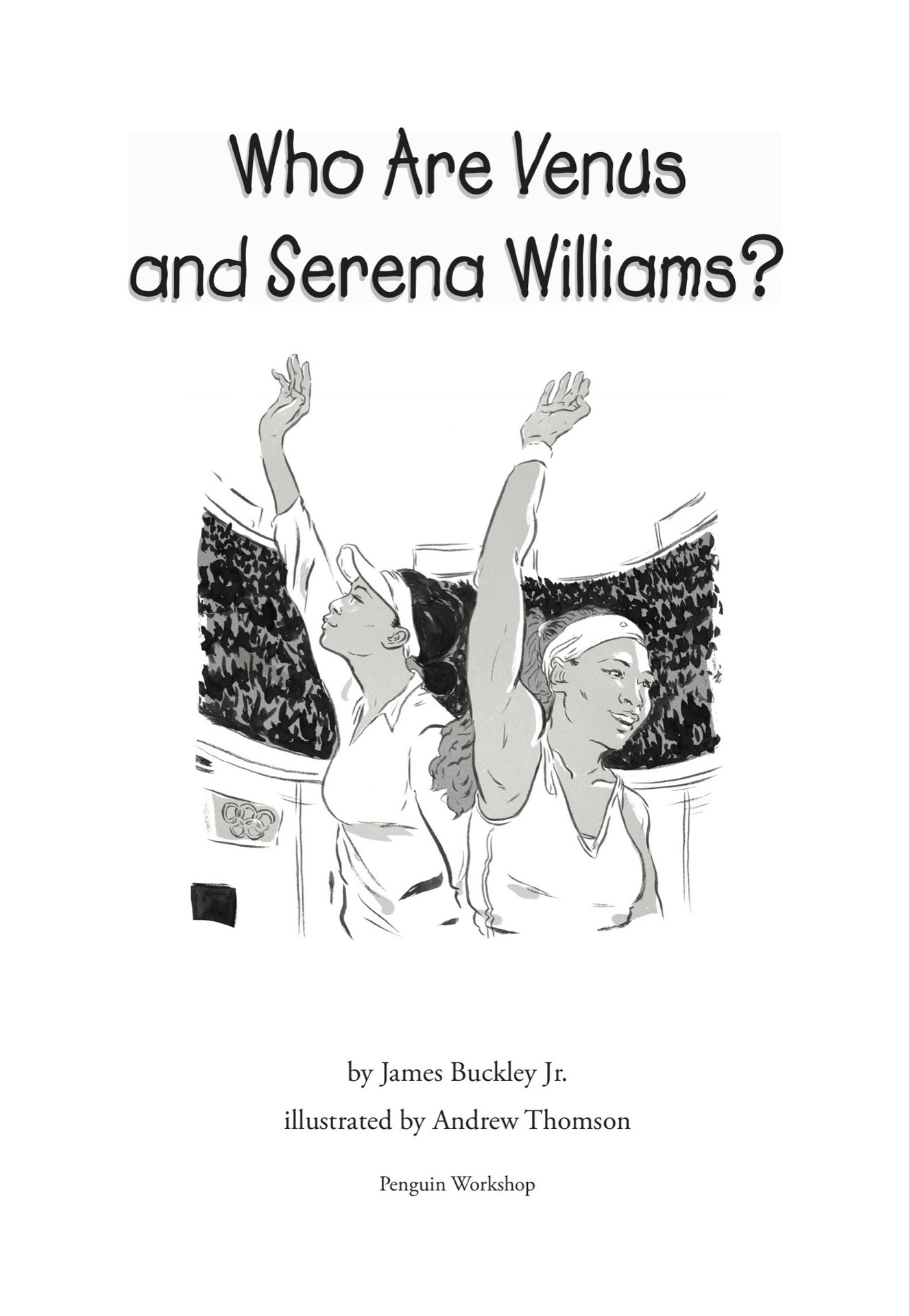 Who are Venus and Serena Williams - image 2