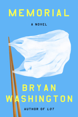 Bryan Washington Memorial: A Novel