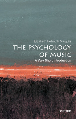 Elizabeth Hellmuth Margulis - The Psychology of Music