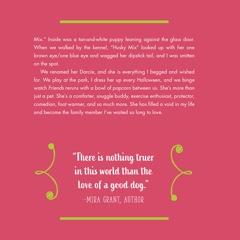 Dogs Will Be Dogs The Ultimate Dog Quote Book - photo 10