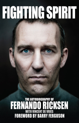 Fernando Ricksen - Fighting Spirit: The Autobiography of Fernando Ricksen