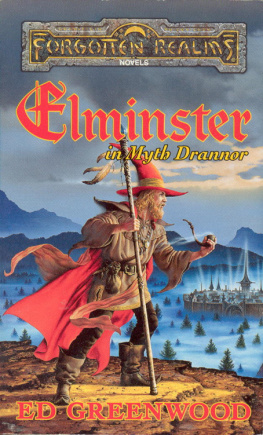 Ed Greenwood - The Elminster Series 2. Elminster in Myth Drannor (Forgotten Realms)