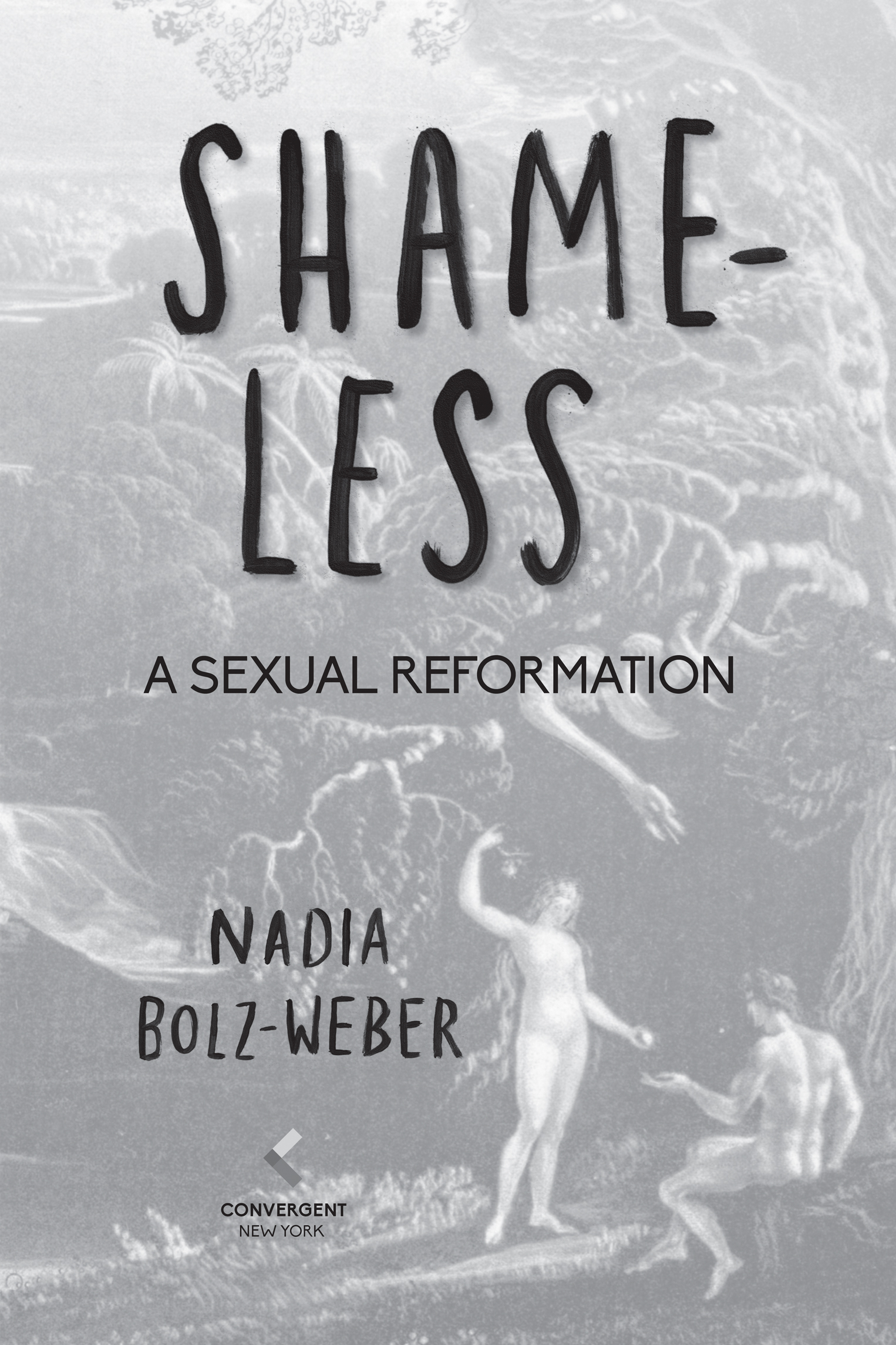 Copyright 2019 by Nadia Bolz-Weber All rights reserved Published in the United - photo 3