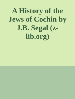 J.B. Segal - A History of the Jews of Cochin