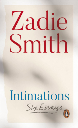 Zadie Smith - Intimations