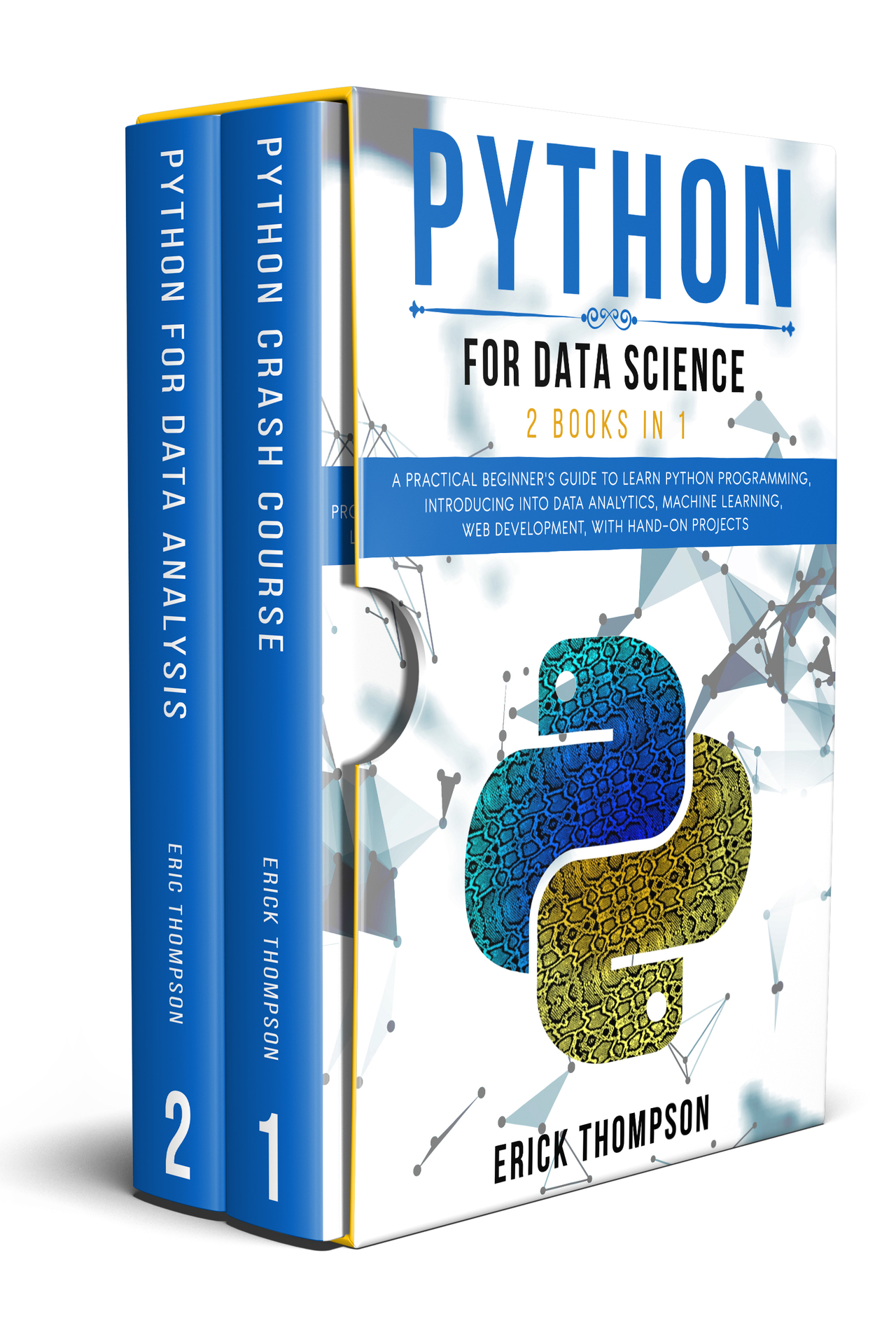 PYTHON FOR DATA SCIENCE 2 BOOKS IN 1 PHYTHON CRASH COURSE PHYTHON FOR DATA - photo 1