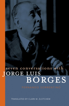 Fernando Sorrentino - Seven Conversations with Jorge Luis Borges