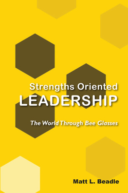Matt L. Beadle - Strengths Oriented Leadership