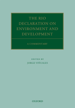 Jorge E. Viñuales - The Rio Declaration on Environment and Development: A Commentary