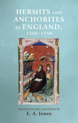 E. A. Jones - Hermits and Anchorites in England, 1200-1550