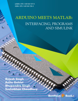 Singh Rajesh Arduino Meets MATLAB: Interfacing, Programs and Simulink