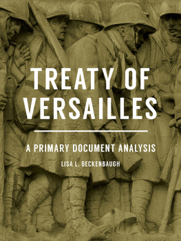 Lisa L. Beckenbaugh - Treaty of Versailles: A Primary Document Analysis