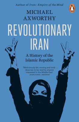 Axworthy - Revolutionary Iran : A History of the Islamic Republic