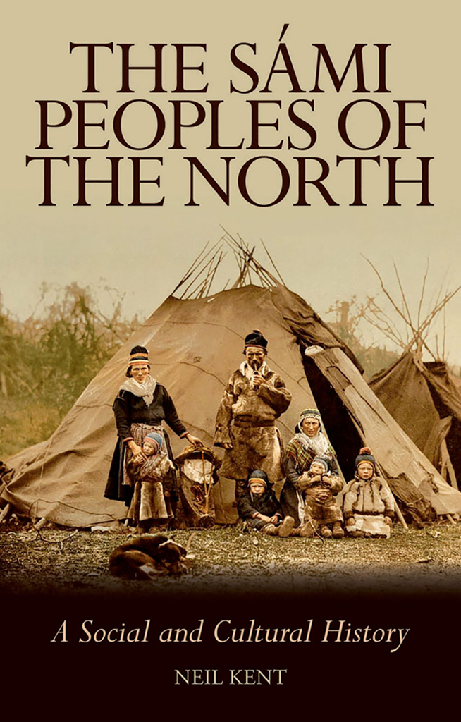 THE SMI PEOPLES OF THE NORTH NEIL KENT The Smi Peoples of the North A Social - photo 1