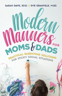 Evie Granville - Modern Manners for Moms & Dads