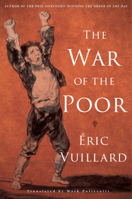 Eric Vuillard - The War of the Poor