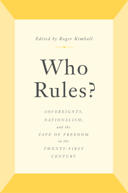 Roger Kimball (editor) - Who Rules?